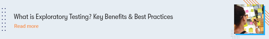 Importance of Exploratory Testing in Agile Software Development CTA1.png